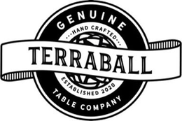 TERRABALL GENUINE HANDCRAFTED ESTABLISHED 2020 TABLE COMPANY trademark