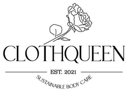 CLOTHQUEEN EST. 2021 SUSTAINABLE BODY CARE trademark
