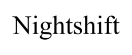 NIGHTSHIFT trademark
