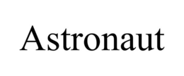ASTRONAUT trademark