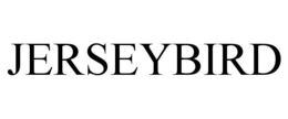 JERSEYBIRD trademark