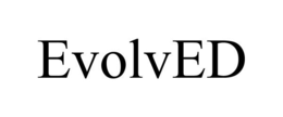 EVOLVED trademark