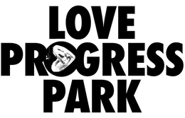 LOVE PROGRESS PARK trademark