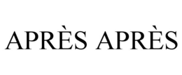 APRÈS APRÈS trademark