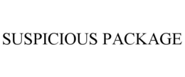 SUSPICIOUS PACKAGE trademark