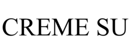CREME SU trademark