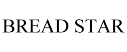 BREAD STAR trademark