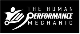 THE HUMAN PERFORMANCE MECHANIC trademark