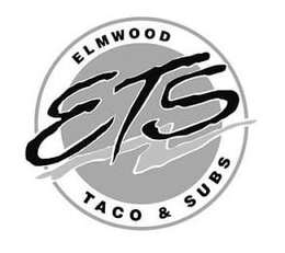 ELMWOOD TACO & SUBS ETS trademark
