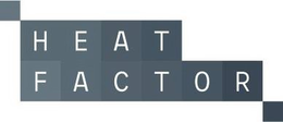 HEAT FACTOR trademark