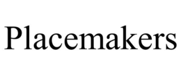 PLACEMAKERS trademark