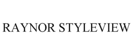 RAYNOR STYLEVIEW trademark