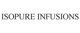 ISOPURE INFUSIONS trademark