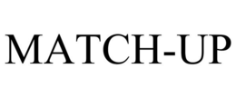 MATCH-UP trademark