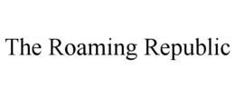 THE ROAMING REPUBLIC trademark