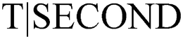 T|SECOND trademark
