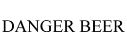 DANGER BEER trademark