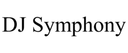 DJ SYMPHONY trademark