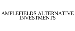 AMPLEFIELDS ALTERNATIVE INVESTMENTS trademark