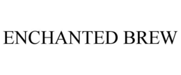 ENCHANTED BREW trademark