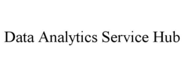 DATA ANALYTICS SERVICE HUB trademark