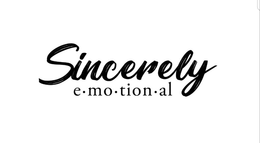 SINCERELY EMOTIONAL trademark