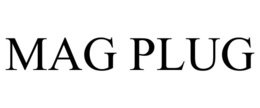 MAG PLUG trademark