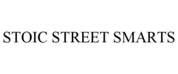 STOIC STREET SMARTS trademark