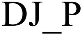 DJ_P trademark