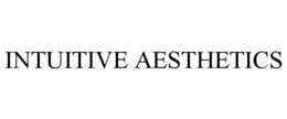 INTUITIVE AESTHETICS trademark
