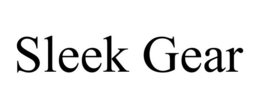 SLEEK GEAR trademark