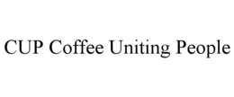 CUP COFFEE UNITING PEOPLE trademark