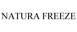 NATURA FREEZE trademark