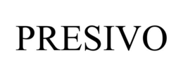 PRESIVO trademark