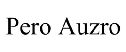 PERO AUZRO trademark