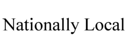 NATIONALLY LOCAL trademark