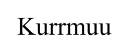 KURRMUU trademark