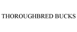 THOROUGHBRED BUCKS trademark
