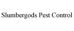 SLUMBERGODS PEST CONTROL trademark
