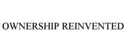 OWNERSHIP REINVENTED trademark