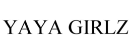 YAYA GIRLZ trademark