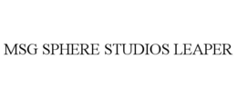 MSG SPHERE STUDIOS LEAPER trademark