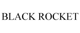 BLACK ROCKET trademark