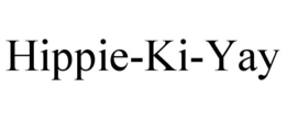 HIPPIE-KI-YAY trademark