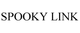 SPOOKY LINK trademark