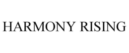 HARMONY RISING trademark