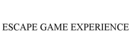 ESCAPE GAME EXPERIENCE trademark