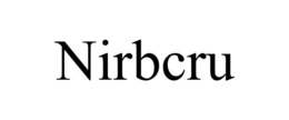 NIRBCRU trademark