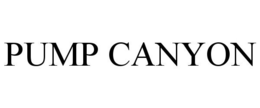 PUMP CANYON trademark