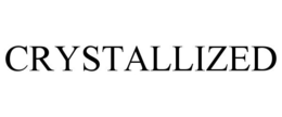 CRYSTALLIZED trademark